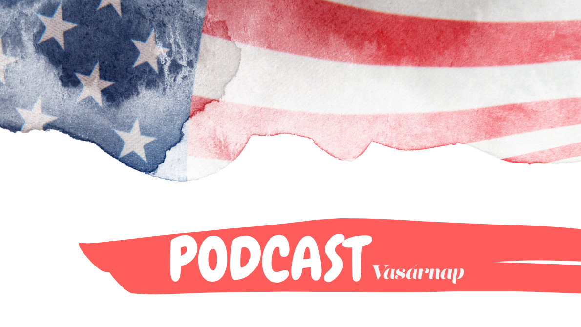 podcast amerikai elnökválasztás