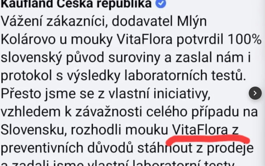 "Felkértük a beszállítót, hogy küldje el nekünk a csomagolt termékekben használt gabonaminták elemzési eredményeit. Ezek alapján megerősíthetjük, hogy az üzleteinkben forgalmazott, ettől a cégtől származó termékek megfelelnek az összes vonatkozó szabványnak, és kizárólag szlovákiai búzából készülnek" - írja a Kaufland a közösségi médiában.