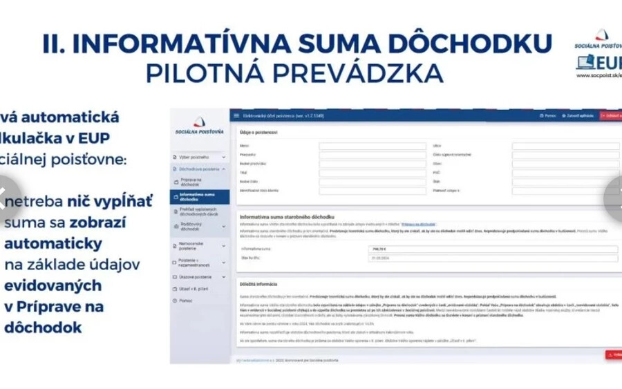 a az ügyfél „Príprava na dôchodok” lapján a „neevidované obdobia” (nem nyilvántartott) részben vannak időszakok, akkor ezek az időtartamok hiányoznak a nyilvántartásából, és csak a biztosító általi dokumentálásukat követően jelennek meg a nyugdíj tájékoztató jellegű kiszámításában.